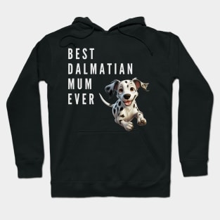 Best Dalmatian Mum Hoodie